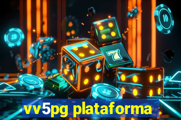 vv5pg plataforma